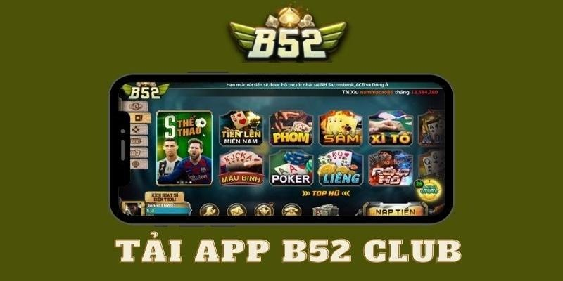 Tải app B52CLUB để chơi game